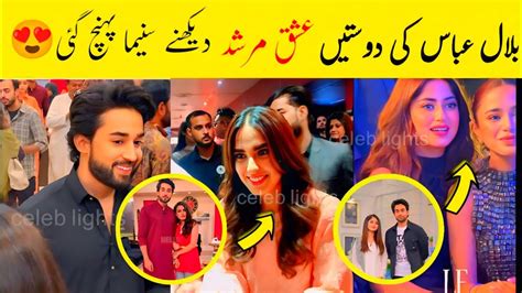 OMG Bilal Abbas Co Stars At Cinema For Ishq Murshid Last Episode