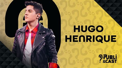 Hugo Henrique Cantor Sertanejo Publiecast Ep Youtube