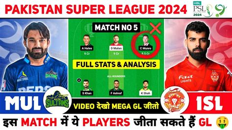 Mul Vs Isl Dream Prediction Mul Vs Isl Psl Th Match Dream