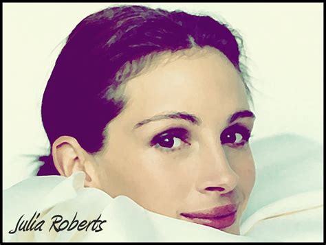 Julia Roberts Julia Roberts Fan Art 12501521 Fanpop