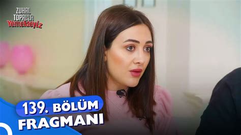 Zuhal Topal La Yemekteyiz B L M Fragman Yemekteyiz Youtube