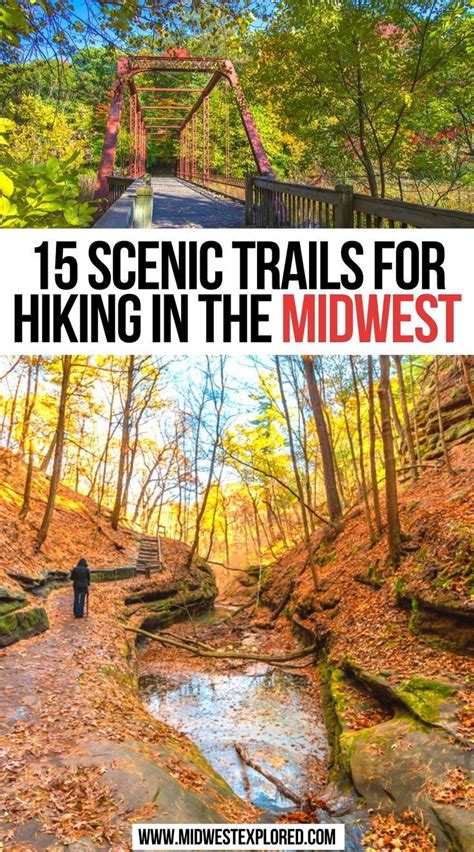 15 Scenic Trails For Hiking In The Midwest Artofit