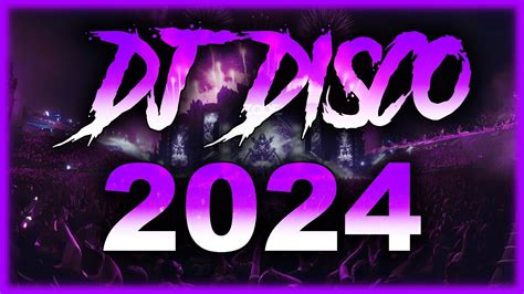 DJ DISCO MIX 2024 Mashups Remixes Of Popular Songs 2024 DJ Disco