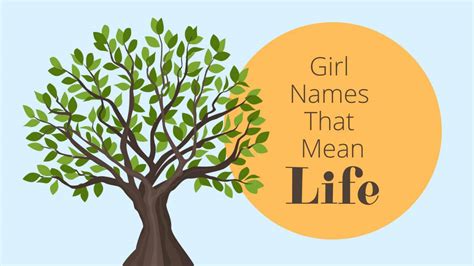 Girl Names That Mean Life We Love | MomsWhoThink.com