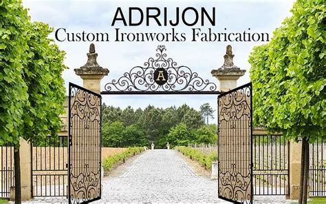 Adrijon Iron Works The Leading Custom Wrought Iron Designer