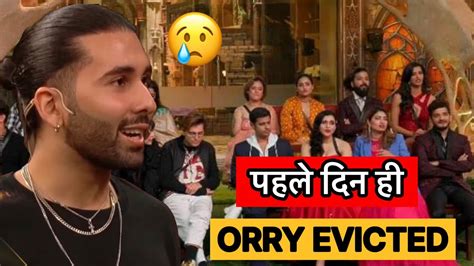 Orry Wild Card Entry Cancelledin Bigg Boss 17 Orry Evicted First Day