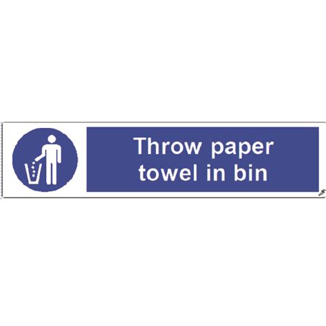 Throw Paper Towel In Bin Sign SD106 Double Dot