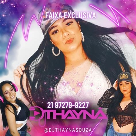 Stream MEGA PRAS NOVINHA AQUECER NO BAILE DJ THAYNÁ 2023 by DJ THAYNÁ