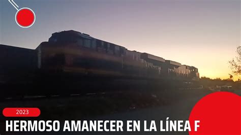 Trenes De Cpkc En Reynosa Hermoso Amanecer Por La Ma Ana En