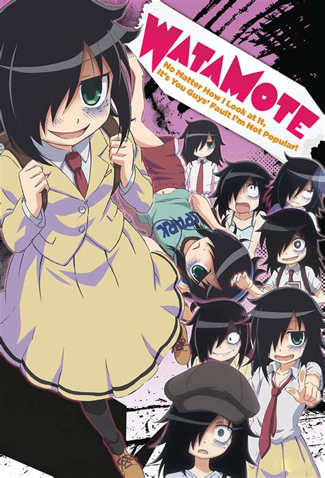 Watamote Watashi Ga Motenai No Wa Do Kangaetemo Omaera Ga Warui