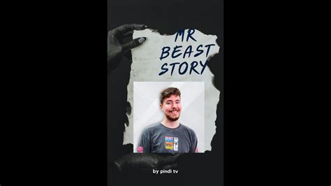 How Mrbeast Became A Successful Youtubershort Story Of Mrbeast