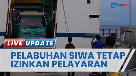 Pelabuhan Siwa Sulsel Tetap Izinkan Pelayaran Kapal Feri Di Tengah