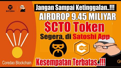 Segera Hadir Airdrop CTO Token Di Satoshi App YouTube