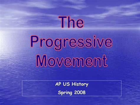 Ppt The Progressive Movement Powerpoint Presentation Free Download Id 5174776