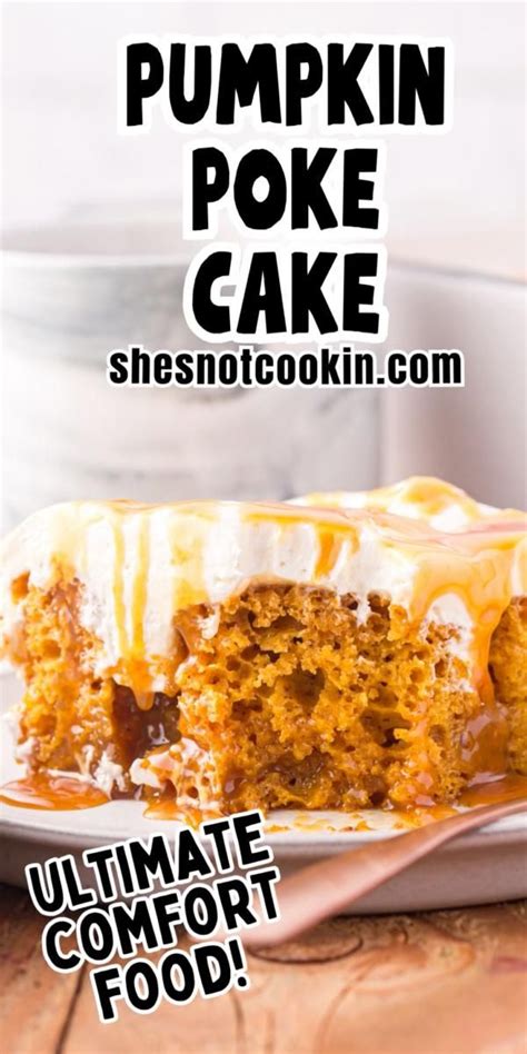 Ultimate Pumpkin Caramel Poke Cake Recipe