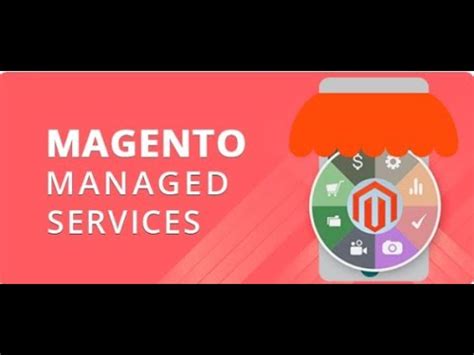 Magento Managed Services Youtube