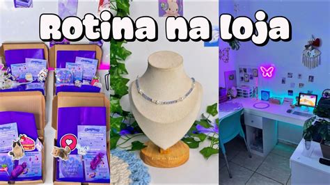 Rotina De Empreendedora Na Loja De Mi Angas Youtube