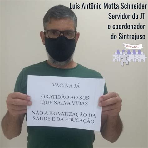 Sintrajusc Mobilizou Servidores No Dia Nacional De Mobiliza O Contra A