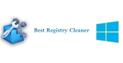 Best Registry Cleaners for Windows 10, 8, 7 & XP - Free & Paid