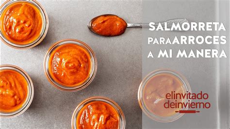 Salmorreta Alicantina Sofrito Concentrado Para Arroces YouTube