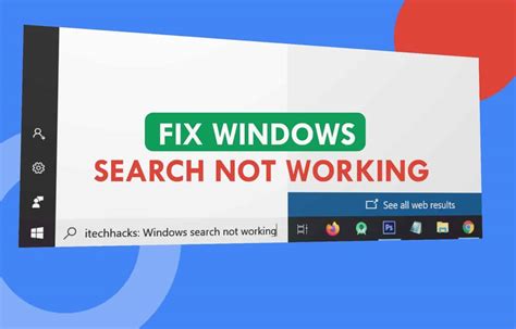 How To Fix Windows Search Not Working