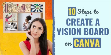 10 Steps To Create A Vision Board On Canva