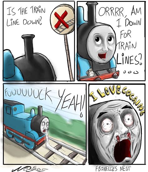 Thomas the dank engine : r/comedyheaven