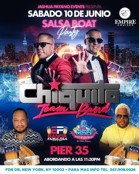 CHIQUITO TEAM BAND BANDA FABULOSA SALSA BOAT Tickets BoletosExpress