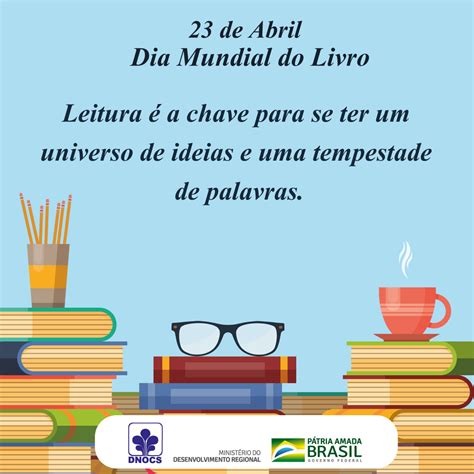 Dia Mundial Do Livro Departamento Nacional De Obras Contra As Secas