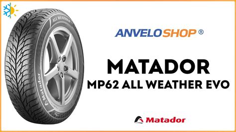 Anvelope All Season MATADOR MP62 All Weather Evo AnveloSHOP Ro YouTube