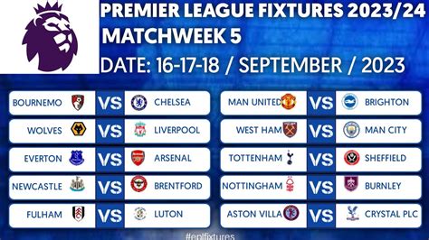 EPL Fixtures Today - Match Week 5 -English Premier League Fixtures 2023 ...