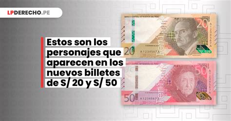 Estos Son Los Personajes Que Aparecen En Los Nuevos Billetes De S Y