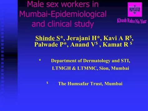 PPT Male Sex Workers In Mumbai Epidemiological And Clinical Study PowerPoint Presentation ID