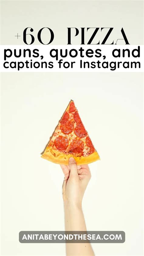 Pizza Captions Quotes And Puns For Instagram Food Lovers