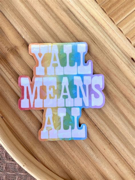 Yall Means All Sticker Hydroflask Sticker Pride LGBT Etsy