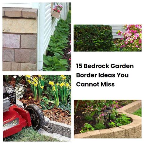 15 Bedrock Garden Border Ideas You Cannot Miss Sharonsable