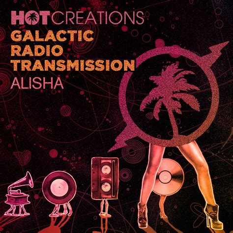 ‎galactic Radio Transmission 046 By Alisha Dj Mix Album By Alisha