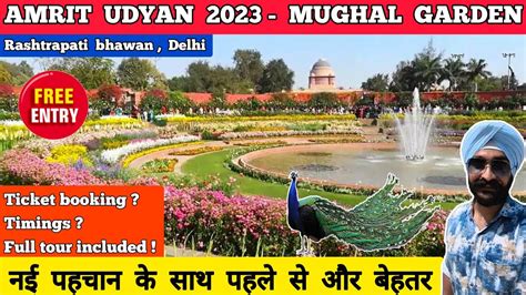 Mughal Garden Delhi 2023 Amrit Udyan Ticket Booking Full Tour