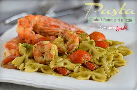 Pasta Gamberi Pesto E Pomodorini Ricetta