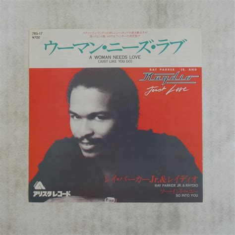 【やや傷や汚れあり】46043648【国内盤7inch】ray Parker Jr And Raydio A Woman Needs Love Just Like You Doの