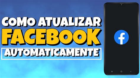 Como Atualizar Facebook Automaticamente 2024 YouTube