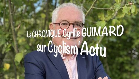 Cyclisme Chronique 2024 Cyrille Guimard Aux Plus Grands Coureurs