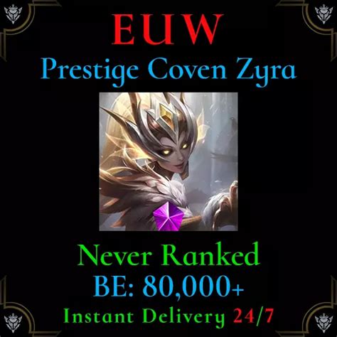 Euw Lol Acc League Of Legends Puffo Prestigio Coven Zyra Mythic Skin