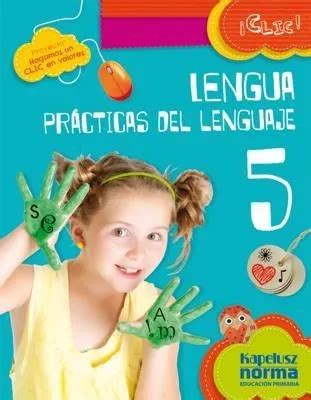 Lengua Clic Practicas Del Lenguaje Kapelusz Norma Mercadolibre