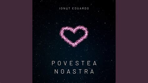 Povestea Noastra Youtube Music