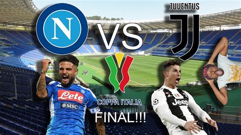 Napoli Vs Juventus Copa Italia Final Live Reaction YouTube