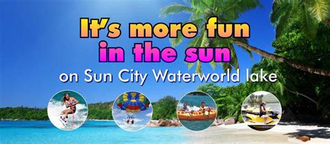 Watersports and Family Activities at Sun City South Africa