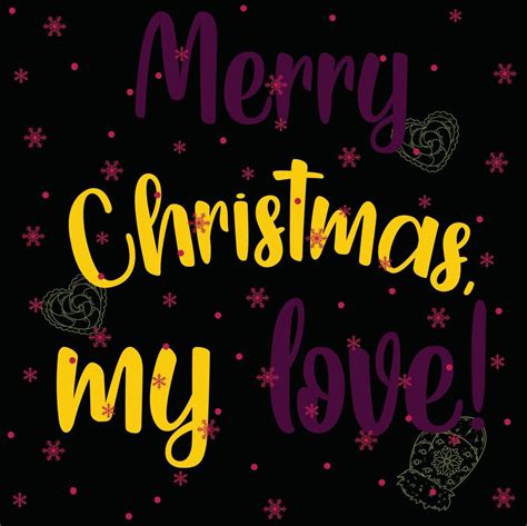 Merry Christmas My Love 05 Merry Christmas And Happy Holidays