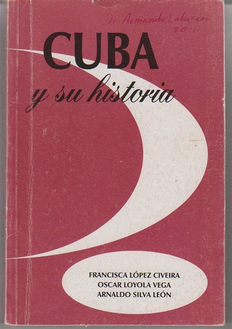 Cuba Y Su Historia Ecured