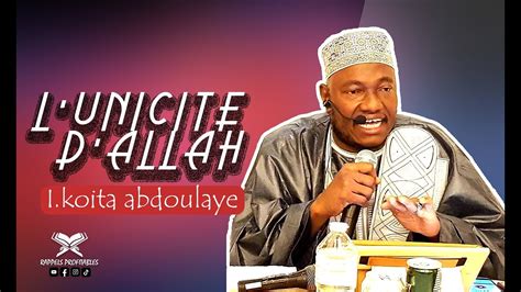 Imam Koita Abdoulaye L Unicit D Allah Youtube